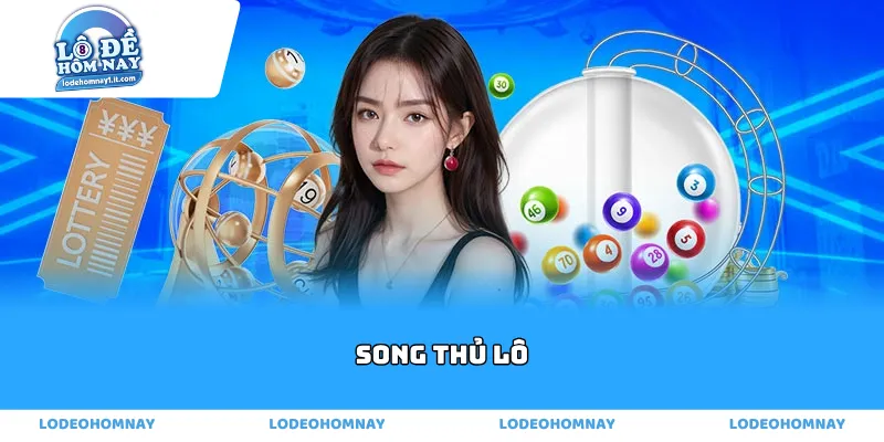Song thủ lô